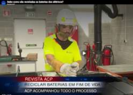Parceria com ACP - Reciclar baterias em fim de vida